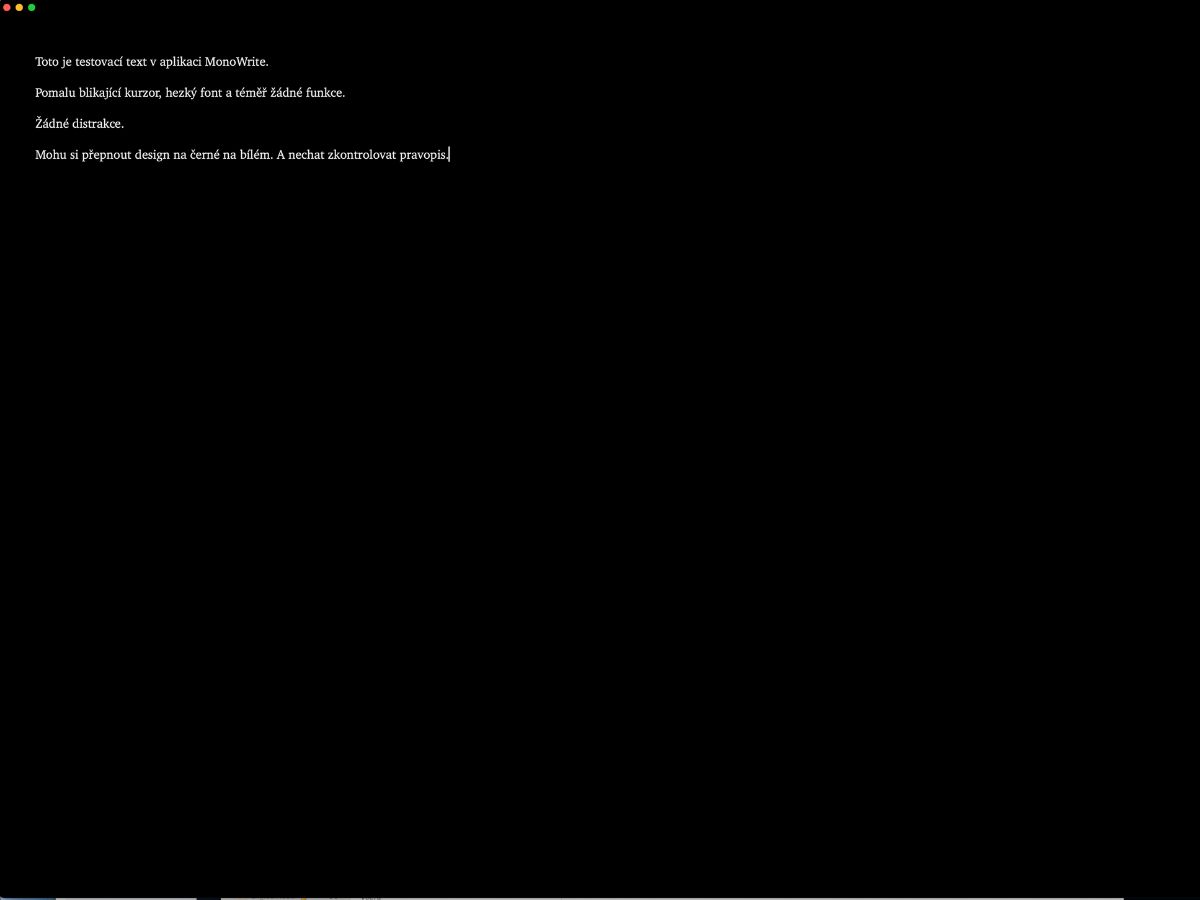 MonoWrite - Minimalistická MacOS aplikace pro psaní textů